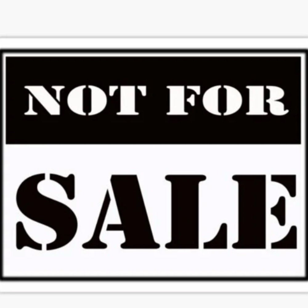 SOLD NOT FOR SALE